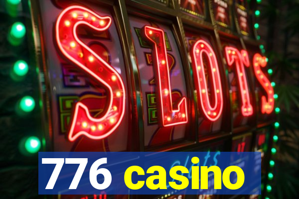 776 casino